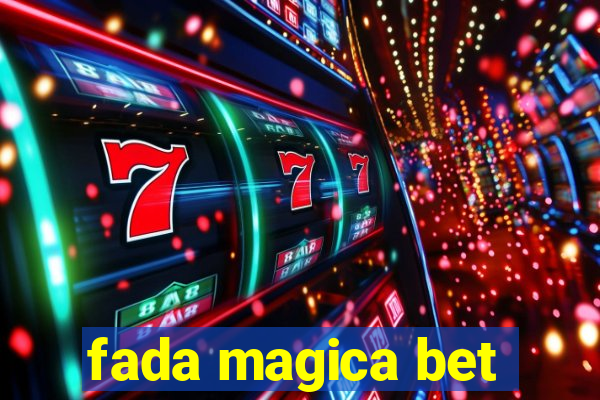 fada magica bet